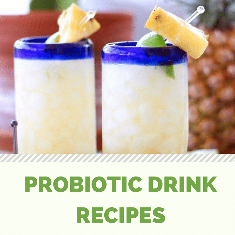 Probiotic drink recipes